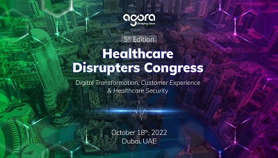 5th Edition Healthcare Disruptors Congress | 18 October 2022 | Dubai, UAE