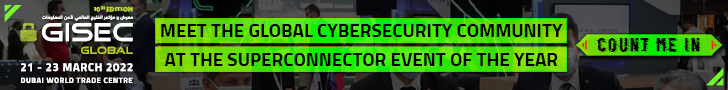 GISEC | 21-23 March 2022 | Dubai, UAE