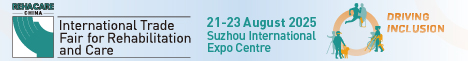 REHACARE CHINA 2025 | 21-23 August 2025 | Suzhou International Expo Center