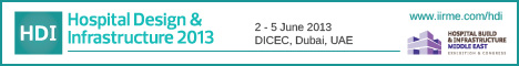Hospital Design & Infrastructure 2013 (2-5 June 2013, Dubai, UAE)
