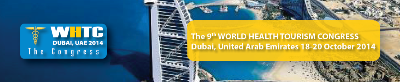 World Health Tourism Congress | 18-20 October 2014 | Dubai, UAE