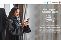 Abu Dhabi Public Health Centre urges women to prioritize cervical cancer screening through �Check What Really Matters� campaign
