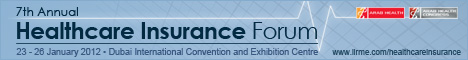 7th Annual Healthcare Insurance Forum (23-26 January 2012, Dubai, UAE)