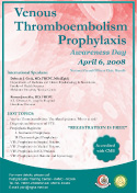 Venous Thromboembolism Prophylaxis (CME), Awareness Day, April 6, 2008, Riyadh, Saudi Arabia